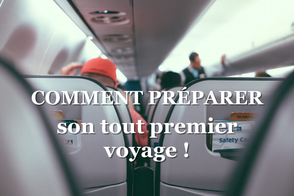 préparer son voyage