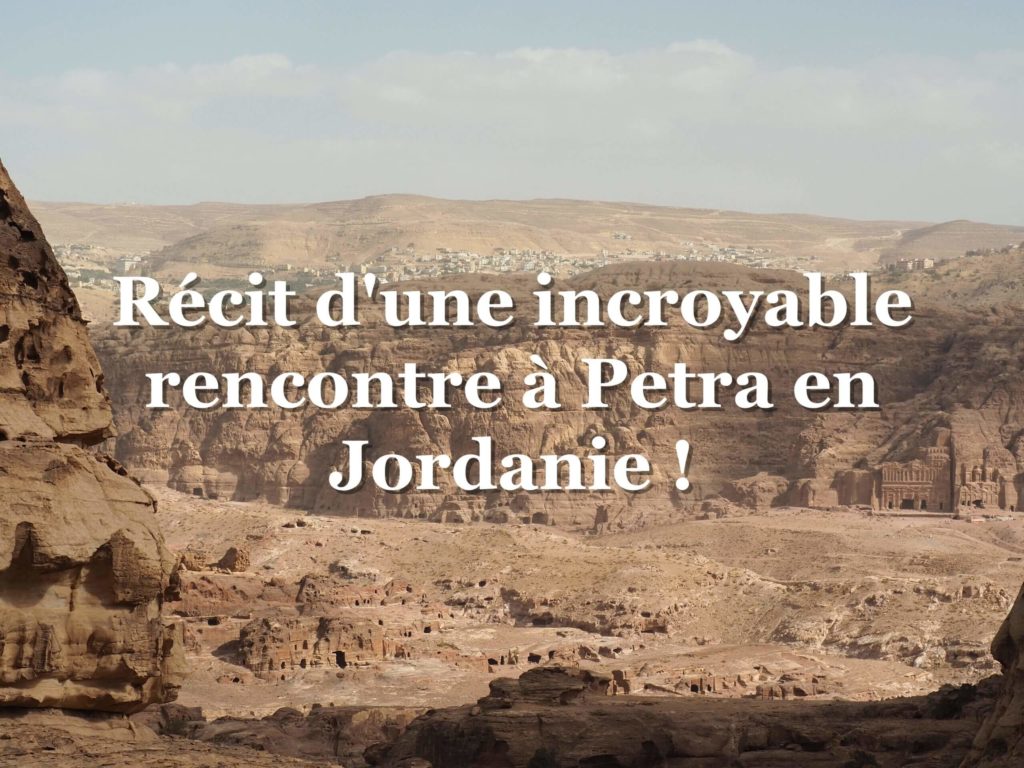 rencontre à petra en Jordanie